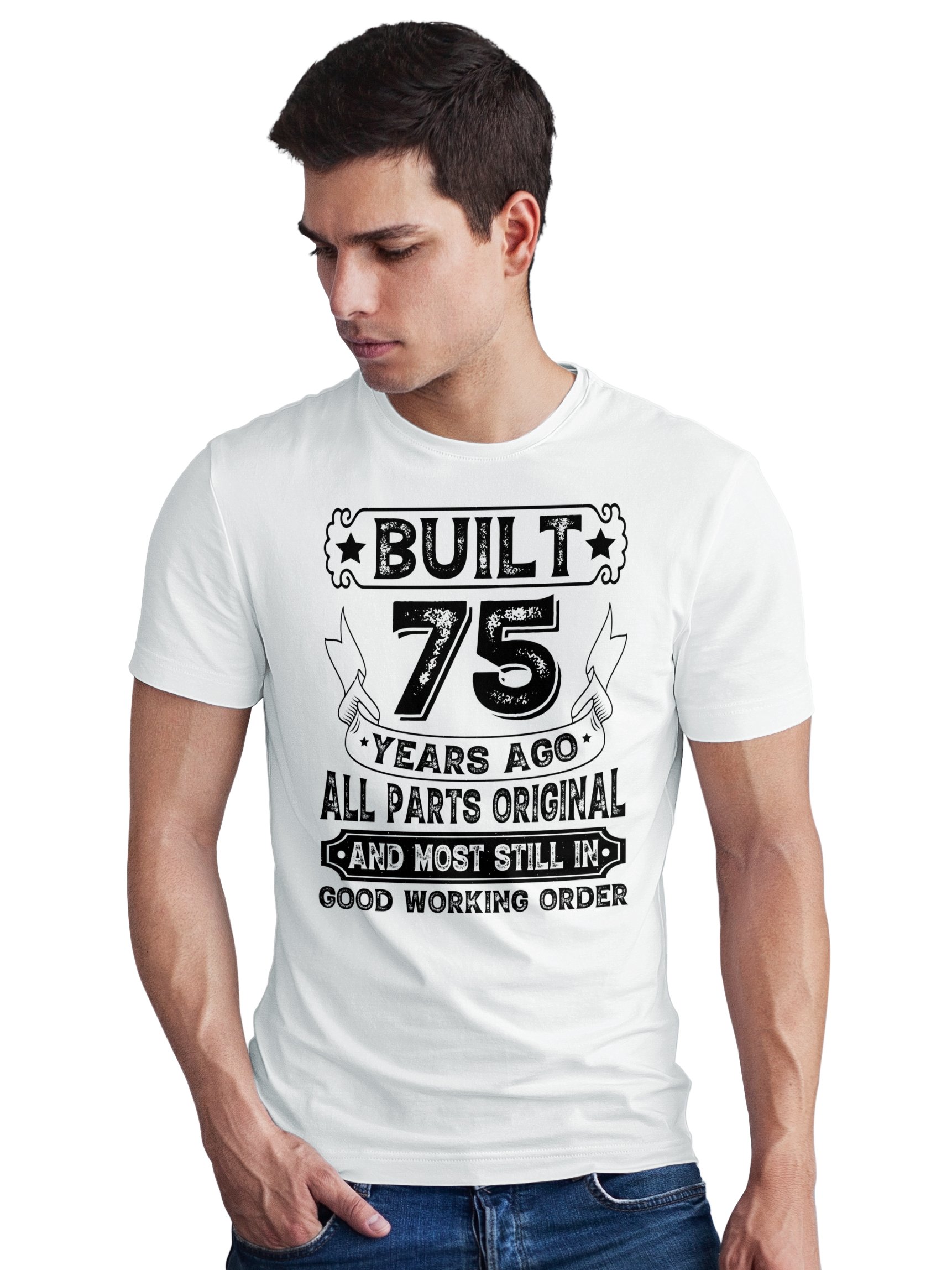 75th birthday t shirt, built 75 years ago, funny gift, vintage tee, all original parts, milestone 75th birthday t shirt, built 75 years ago, funny gift, vintage tee, all original parts, milestone