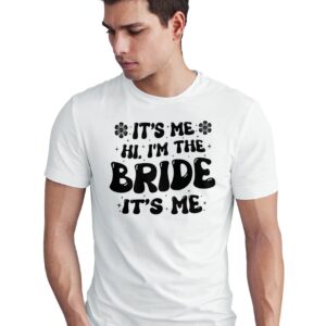 Home its me hi im the bride t shirt, bridal party tee, to be shirt, wedding bachelorette retro