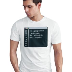 Home programmer t shirt, i write code tee, funny coding gift, no fix computer, developer shirt, software engineer present, humor app