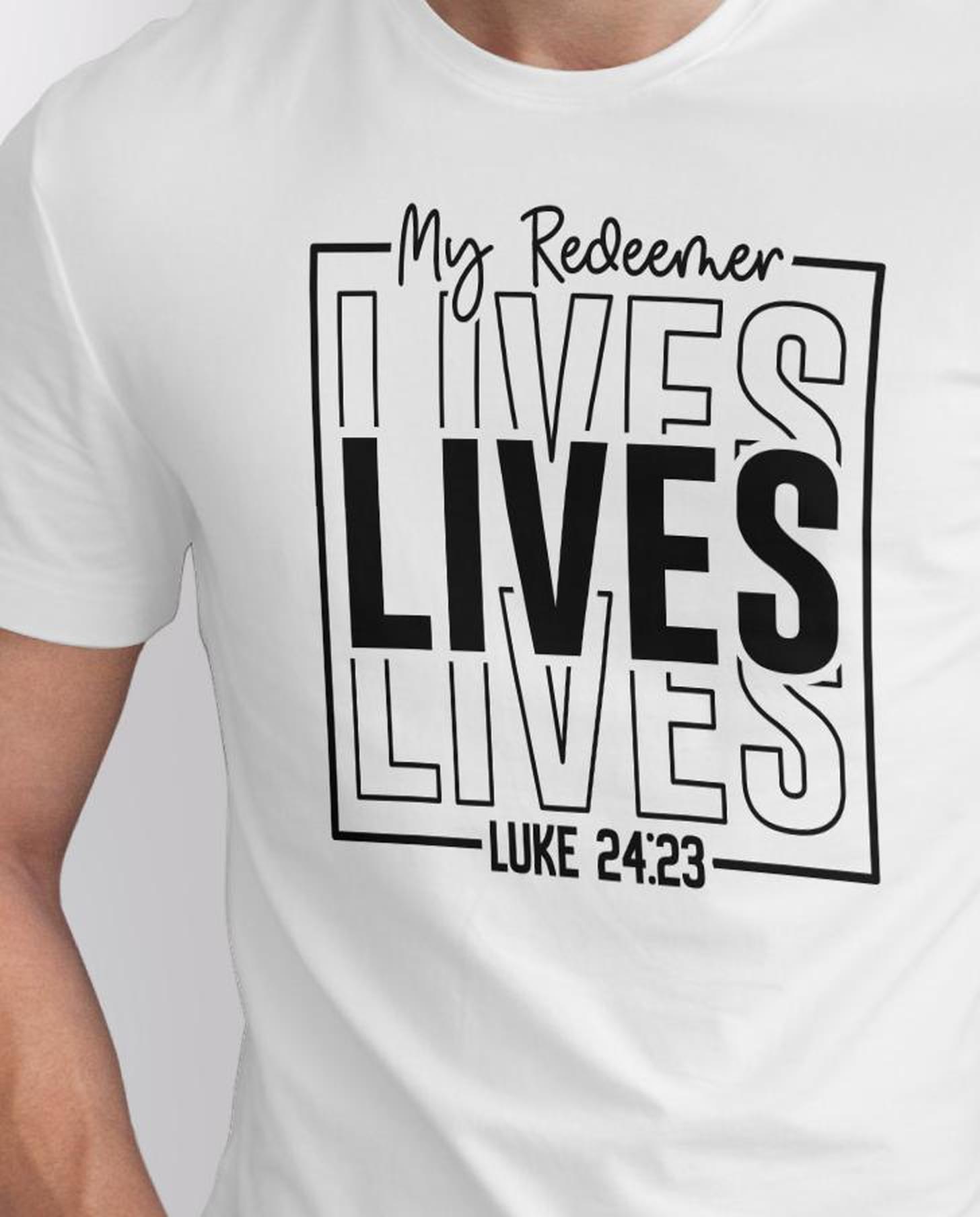 my redeemer lives t shirt, religious shirt, christian tee, luke 24 23 scripture, jesus christ easter gift unisex my redeemer lives t shirt, religious shirt, christian tee, luke 24 23 scripture, jesus christ easter gift unisex