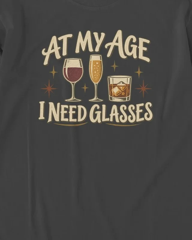 At My Age I Need Glasses Long-Sleeve T-Shirt in Black — design detail