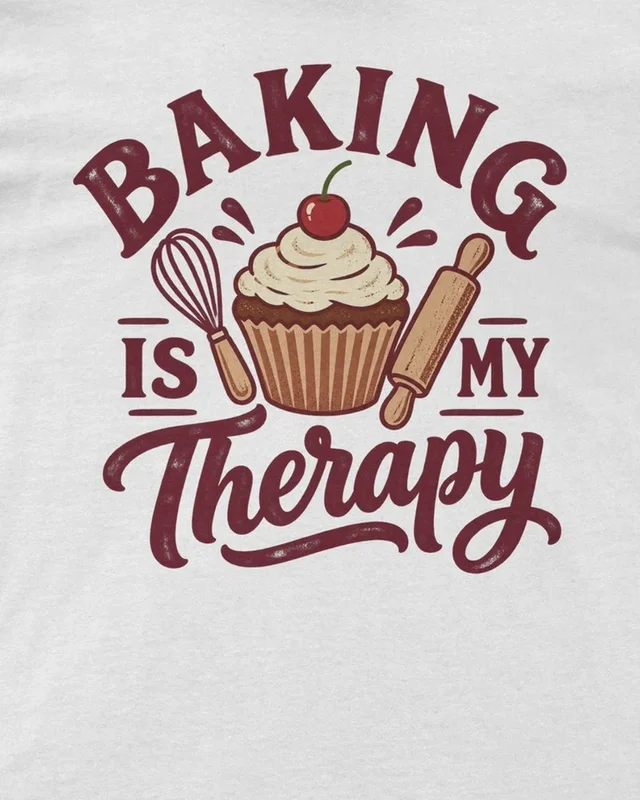 Baking Is My Therapy Regular T-Shirt in White — design detail