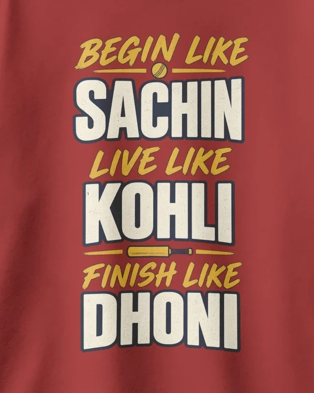 Begin Like Sachin Finish Like Dhoni Oversized T-Shirt in Red — design detail