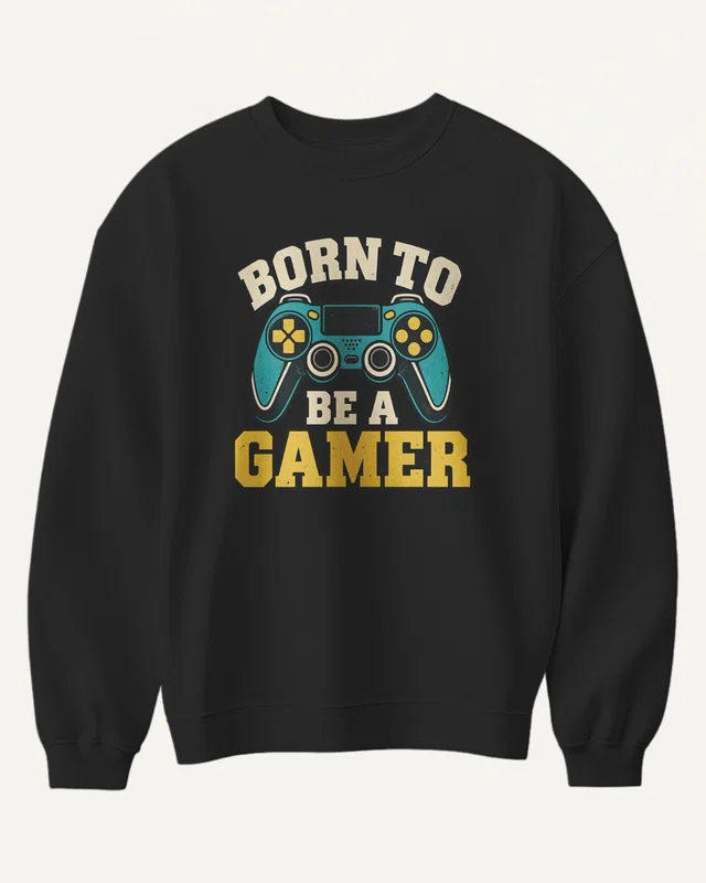 Born to Be a Gamer Sweatshirt in Black — front