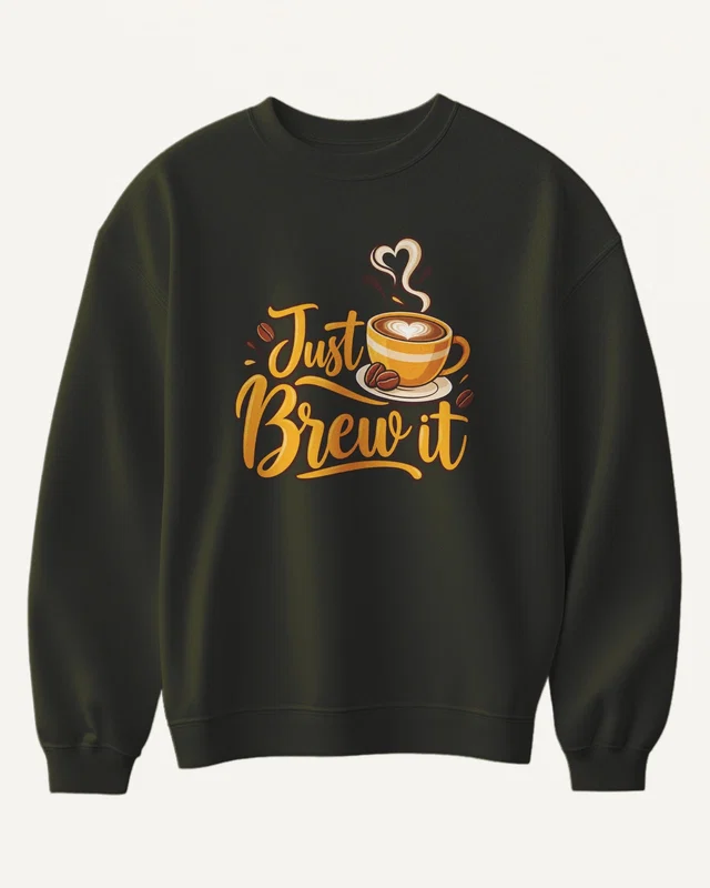 Just Brew It Sweatshirt in Olive Green — front