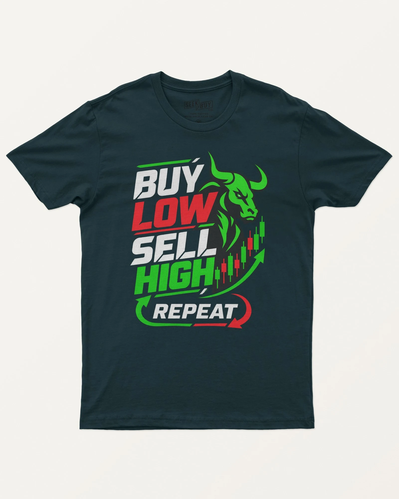 Buy Low Sell High Repeat Regular T-Shirt in Petrol Blue — front Buy Low Sell High Repeat Regular T-Shirt in Petrol Blue — front