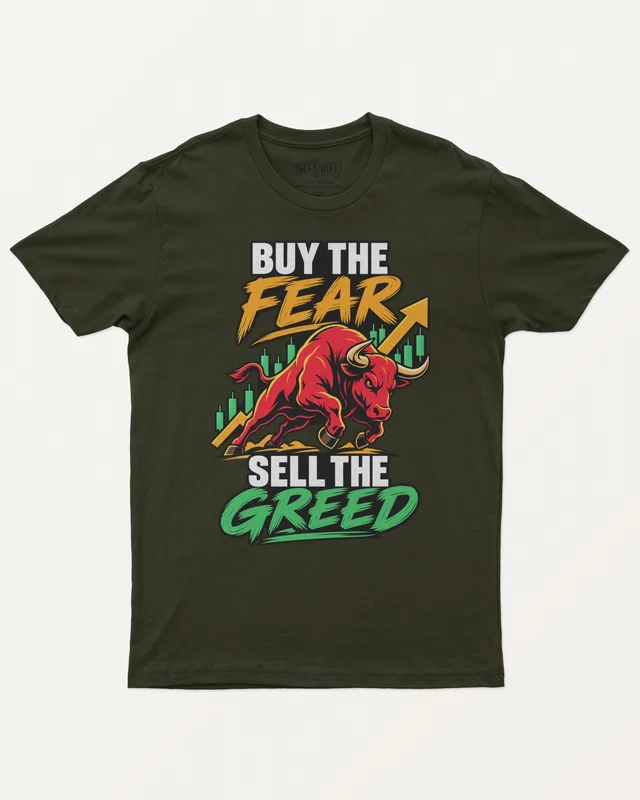 Buy the Fear Sell the Greed Regular T-Shirt in Olive Green — front
