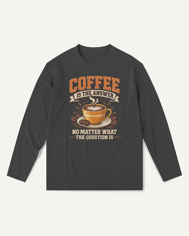 Coffee Is the Answer Long-Sleeve T-Shirt in Black — front