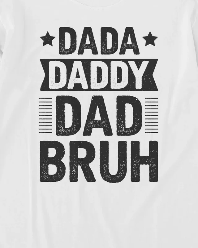 Dada Daddy Dad Bruh Long-Sleeve T-Shirt in White — design detail