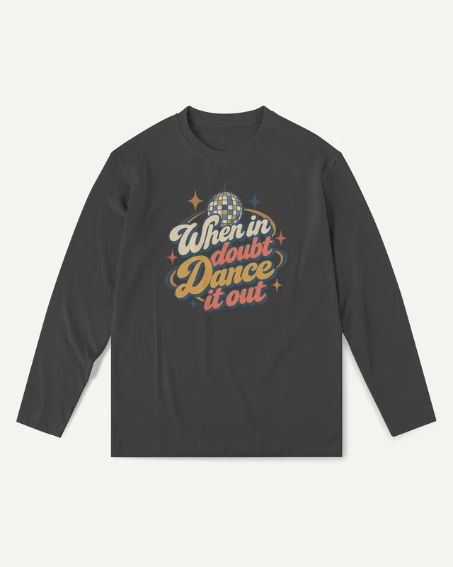 When in Doubt Dance It Out Long-Sleeve T-Shirt in Black — front