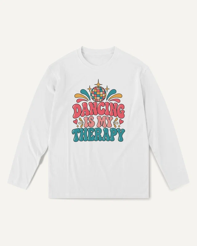 Dancing Is My Therapy Long-Sleeve T-Shirt in White — front