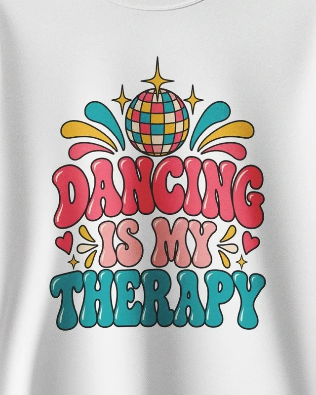 Dancing Is My Therapy Sweatshirt in White — design detail