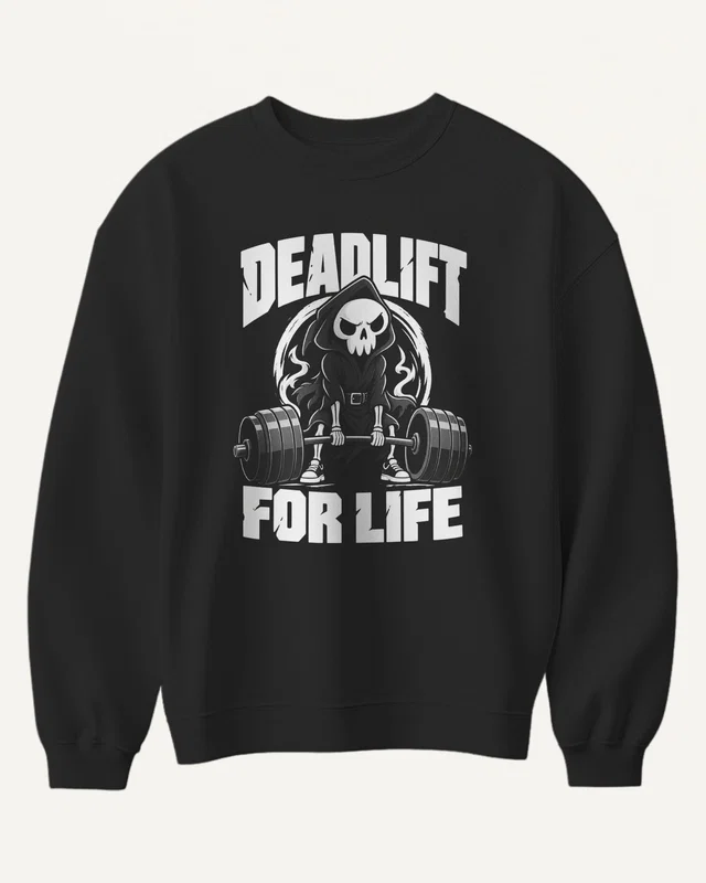 Deadlift for Life Sweatshirt in Black — front