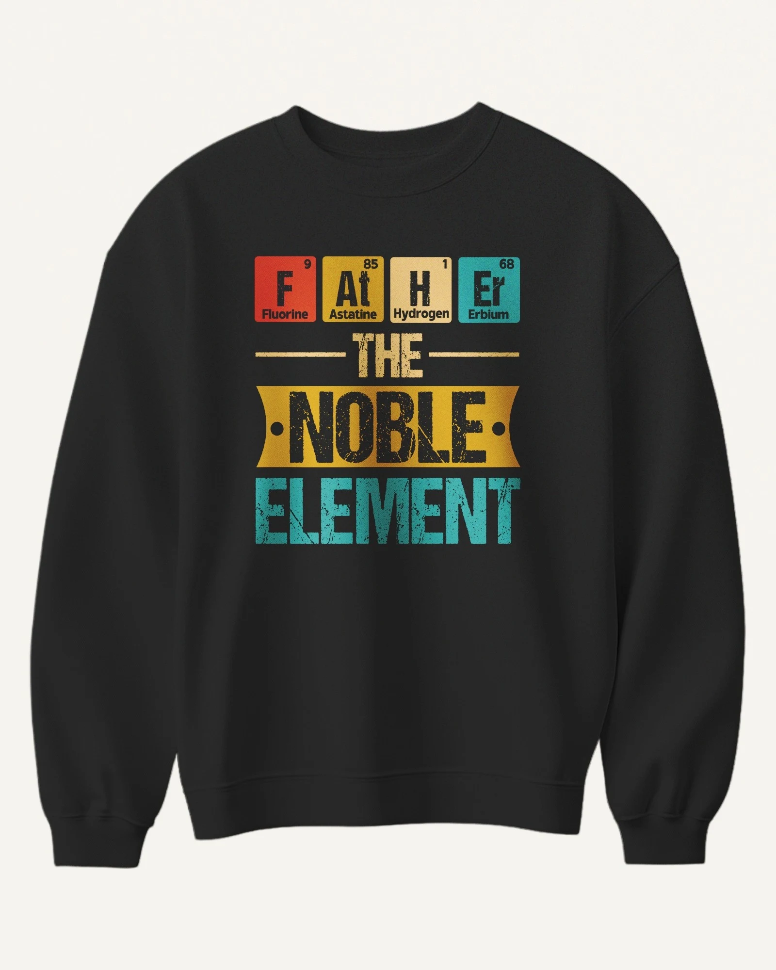 Father the Noble Element Sweatshirt in Black — front Father the Noble Element Sweatshirt in Black — front