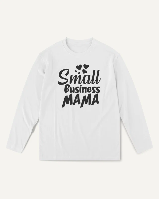 Small Business Mama Long-Sleeve T-Shirt in White — front