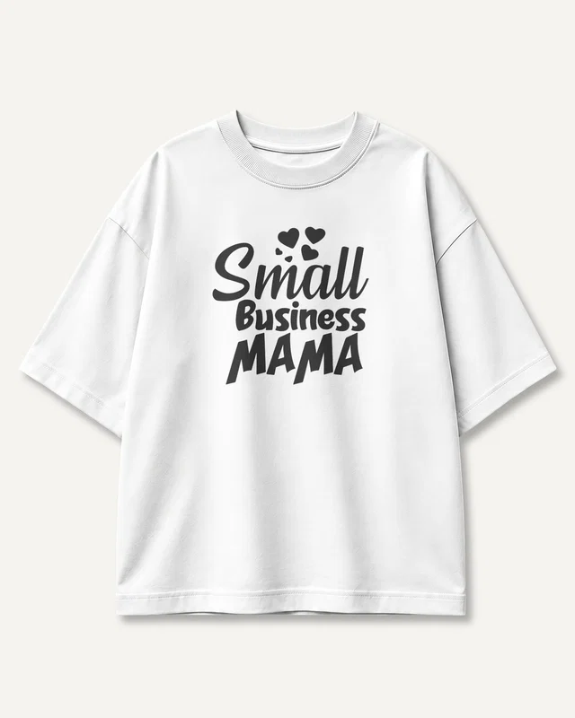 Small Business Mama Oversized T-Shirt in White — front