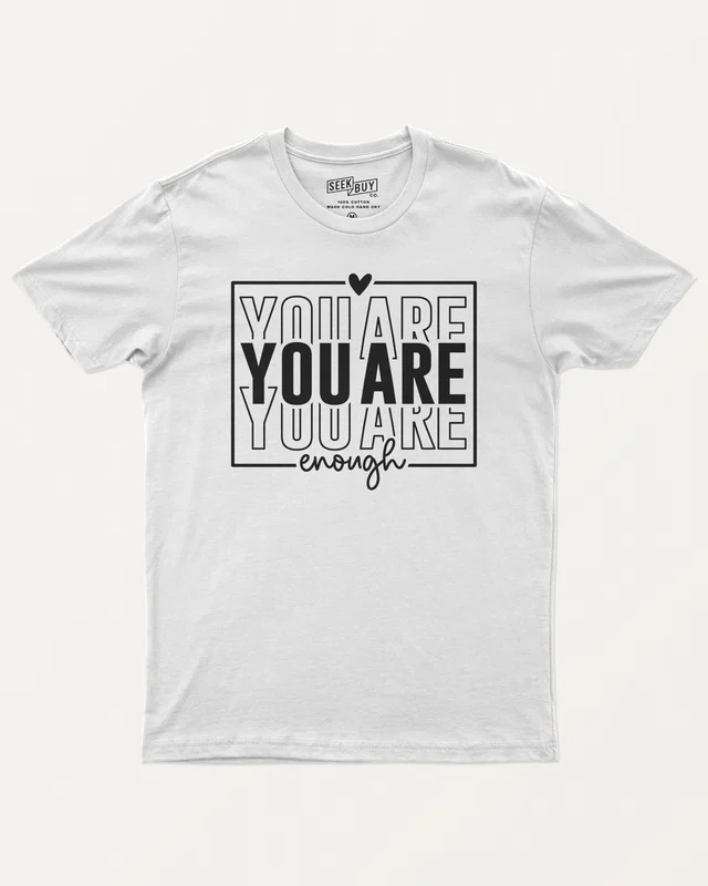 You Are Enough Regular T-Shirt in White — front
