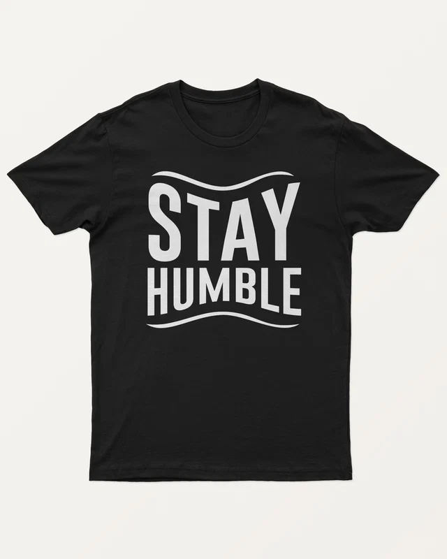 Stay Humble Regular T-Shirt in Black — front