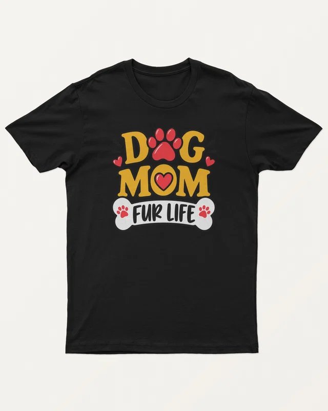 Dog Mom Fur Life Regular T-Shirt in Black — front