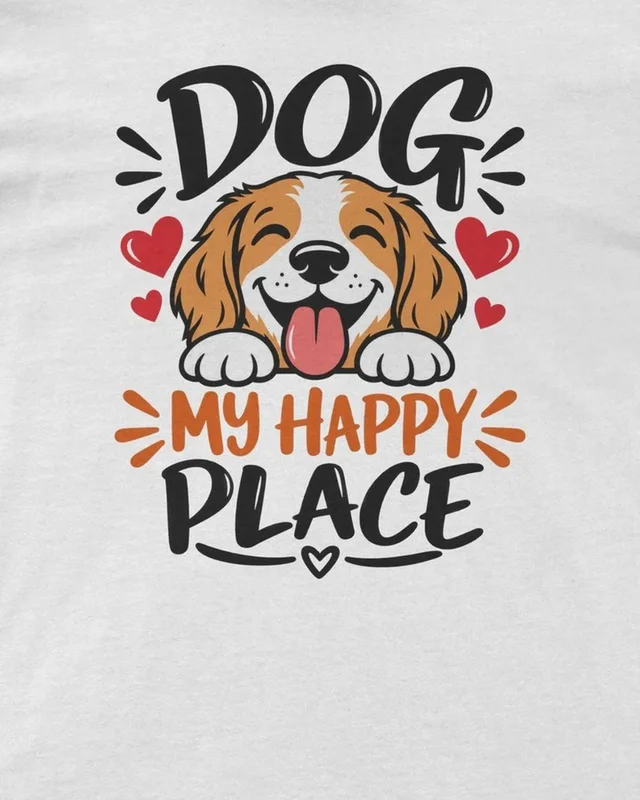 Dog My Happy Place Regular T-Shirt in White — design detail