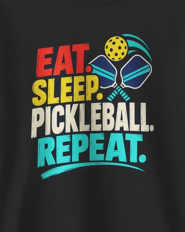 Eat Sleep Pickleball Repeat Sweatshirt in Black — design detail