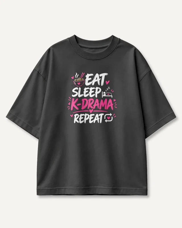 Eat Sleep K-Drama Repeat Oversized T-Shirt in Black — front