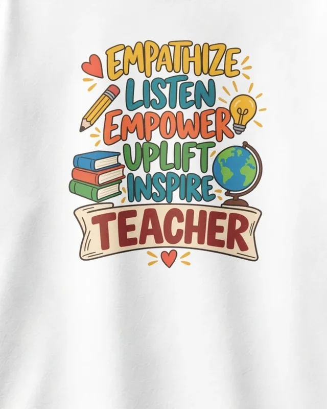 Empathize Listen Empower Uplift Inspire Teacher Oversized T-Shirt in White — design detail