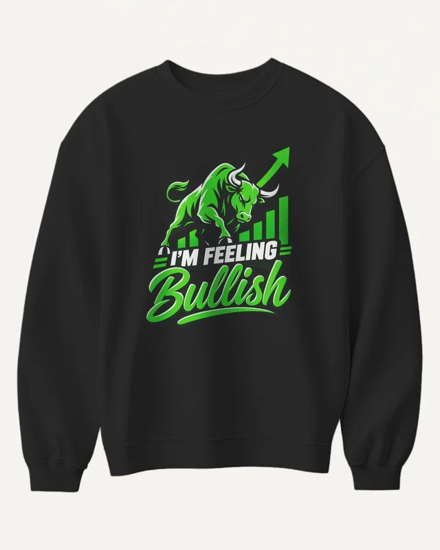 I'm Feeling Bullish Sweatshirt in Black — front