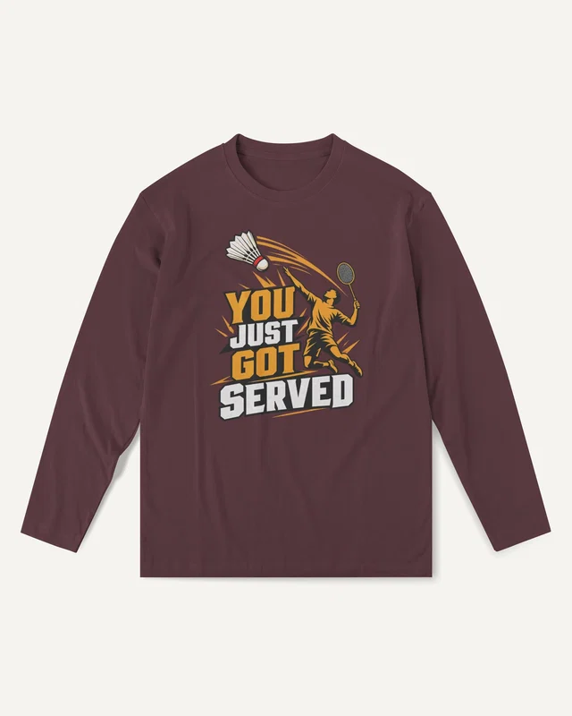 You Just Got Served Long-Sleeve T-Shirt in Maroon — front