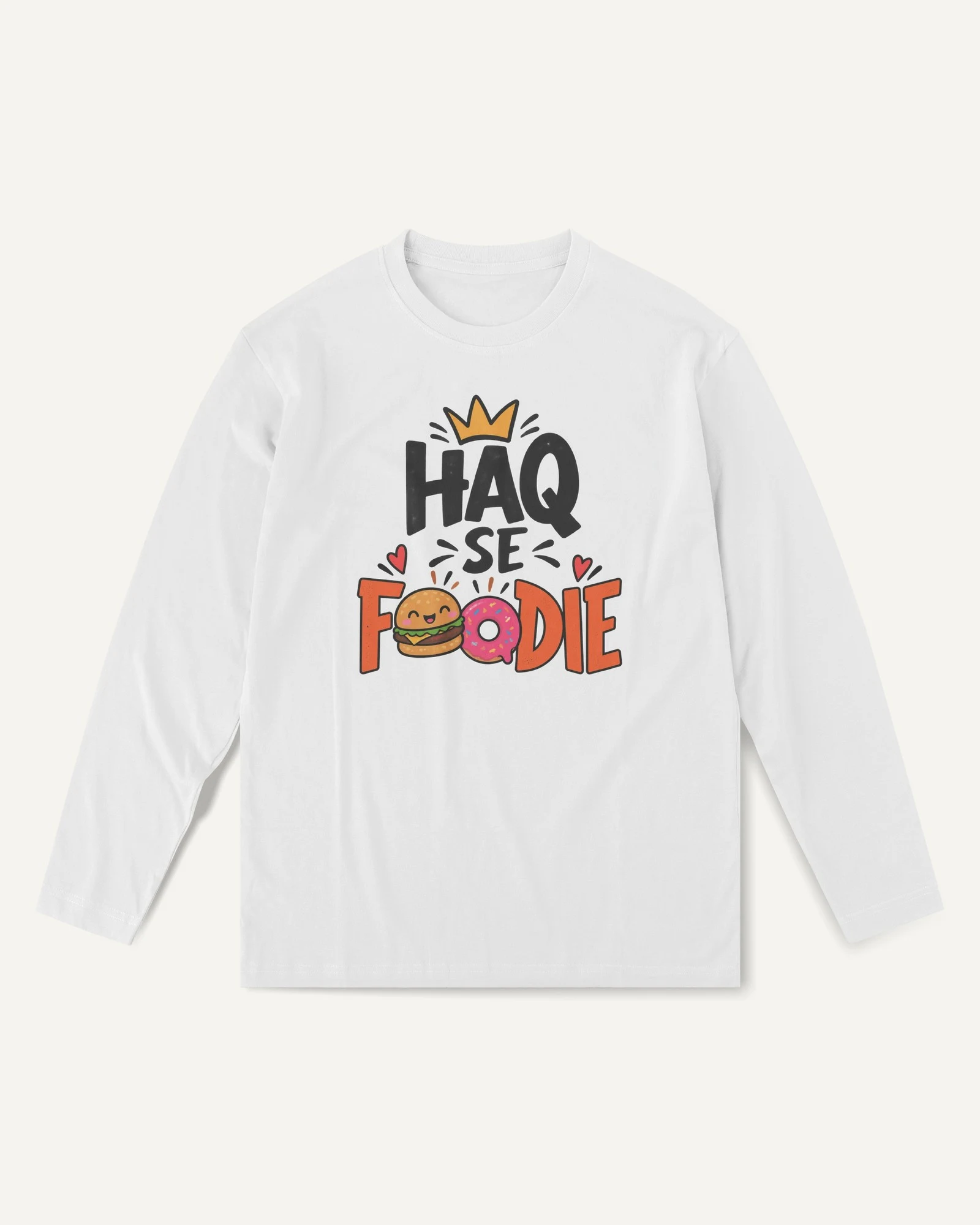 Haq Se Foodie Long-Sleeve T-Shirt in White — front Haq Se Foodie Long-Sleeve T-Shirt in White — front