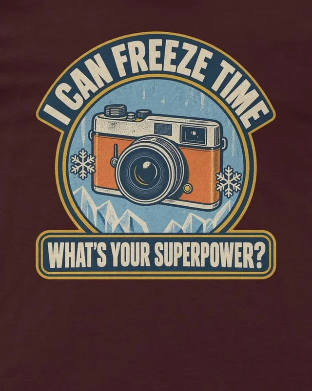 I Can Freeze Time Regular T-Shirt in Maroon — design detail