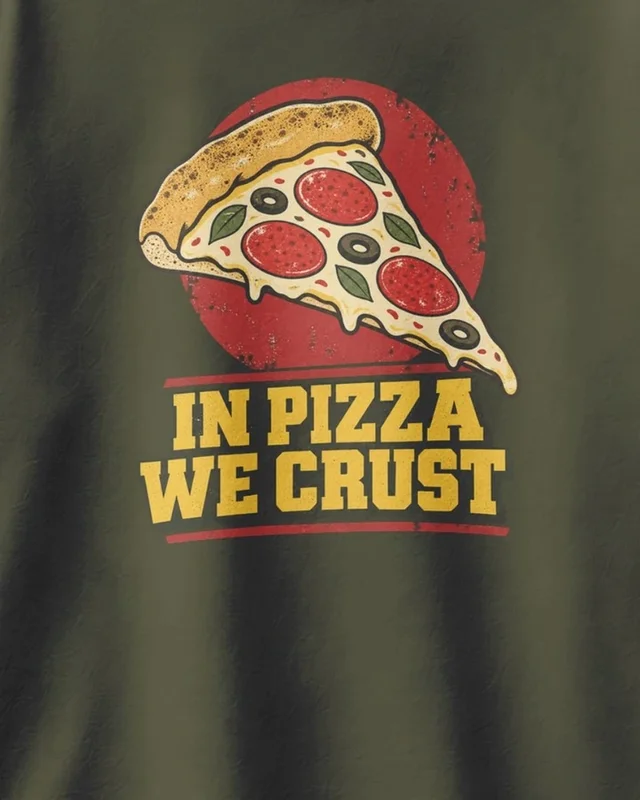 In Pizza We Crust Oversized T-Shirt in Olive Green — design detail