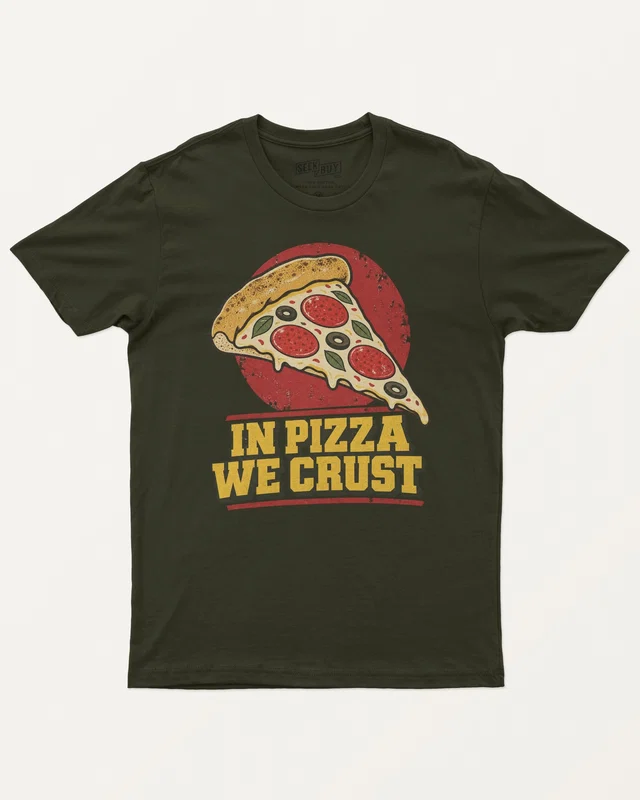 In Pizza We Crust Regular T-Shirt in Olive Green — front