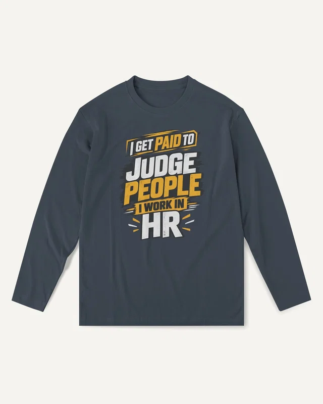 I Get Paid to Judge People I Work in HR Long-Sleeve T-Shirt in Navy Blue — front