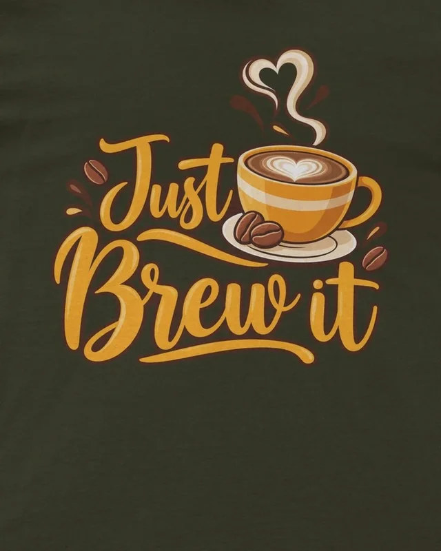 Just Brew It Regular T-Shirt in Olive Green — design detail