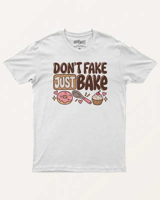 Don't Fake Just Bake Regular T-Shirt in White — front