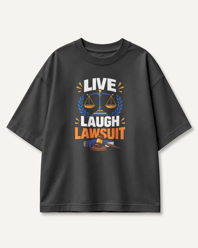 Live Laugh Lawsuit Oversized T-Shirt in Black — front