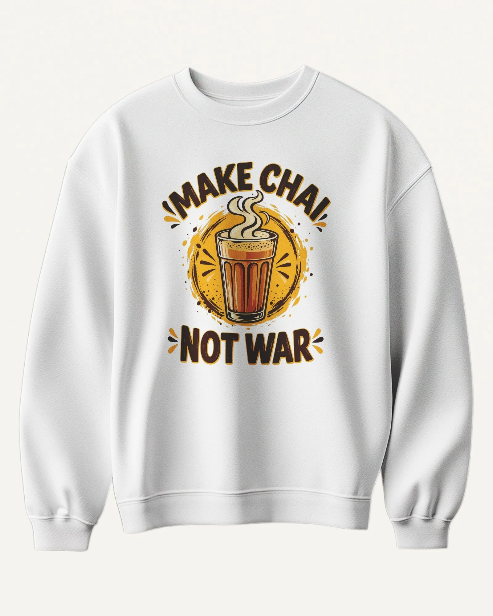 Make Chai Not War Sweatshirt in White — front Make Chai Not War Sweatshirt in White — front