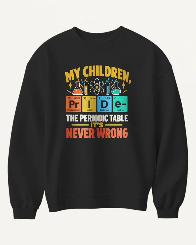 My Children My Pride Sweatshirt in Black — front