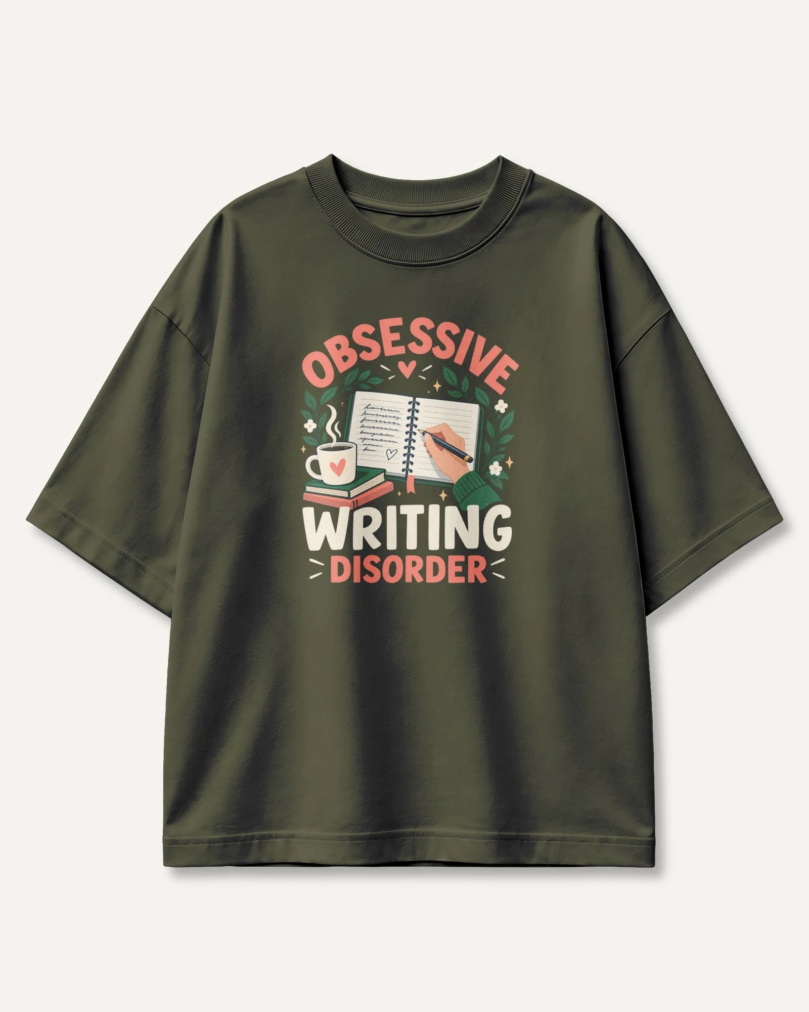 Obsessive Writing Disorder Oversized T-Shirt in Olive Green — front Obsessive Writing Disorder Oversized T-Shirt in Olive Green — front