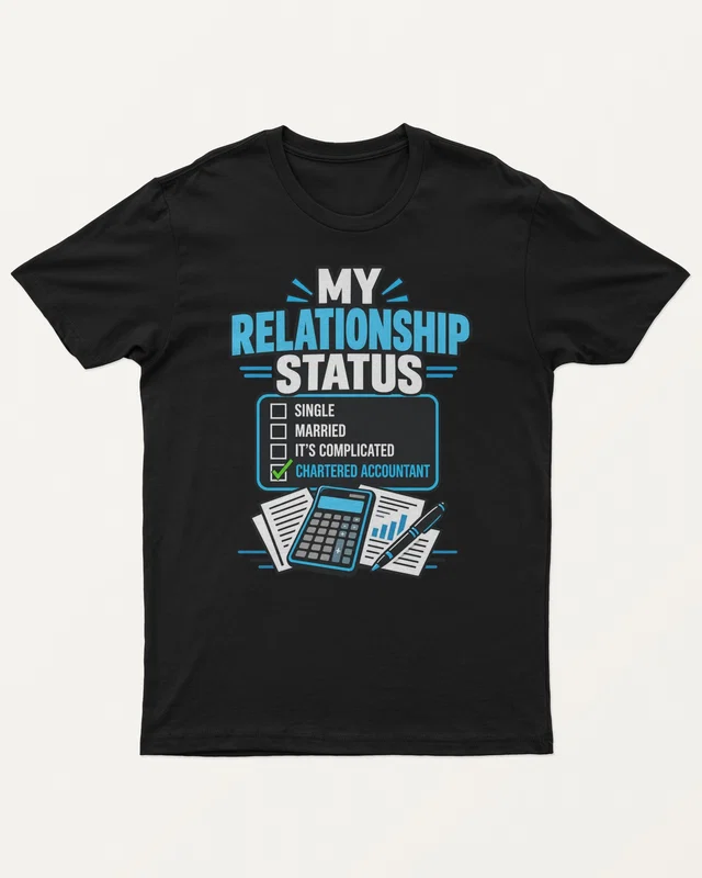 My Relationship Status Chartered Accountant Regular T-Shirt in Black — front