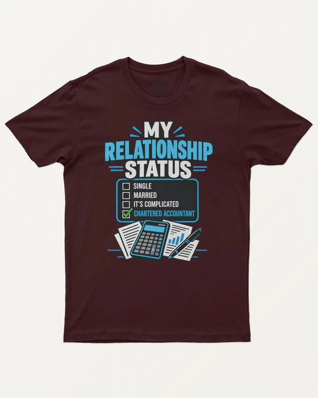 My Relationship Status Chartered Accountant Regular T-Shirt in Maroon — front