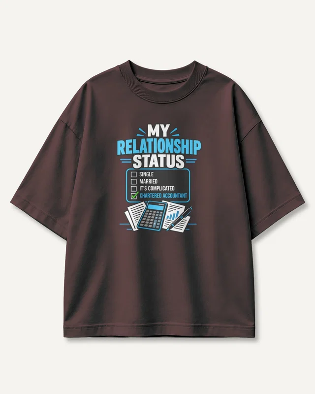 My Relationship Status Chartered Accountant Oversized T-Shirt in Maroon — front