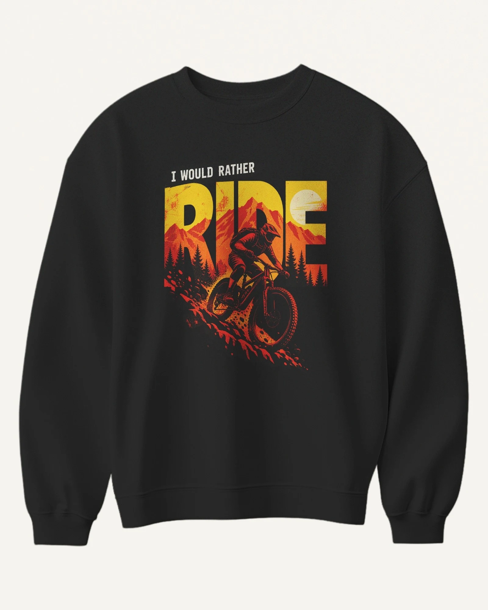 I Would Rather Ride Sweatshirt in Black — front I Would Rather Ride Sweatshirt in Black — front