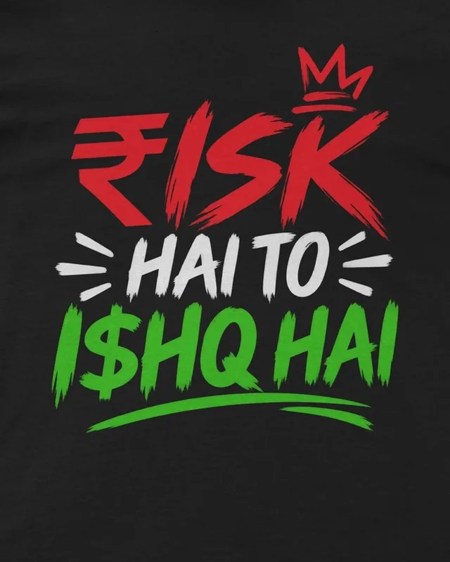 Risk Hai To Ishq Hai Regular T-Shirt in Black — design detail