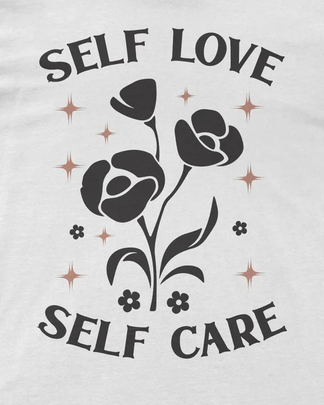 Self Love Self Care Regular T-Shirt in White — design detail