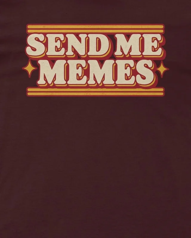 Send Me Memes Regular T-Shirt in Maroon — design detail