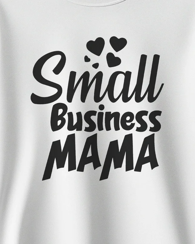 Small Business Mama Sweatshirt in White — design detail
