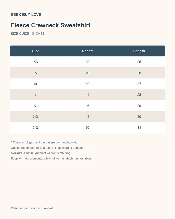 Essential Fleece Crewneck Sweatshirt — Size guide