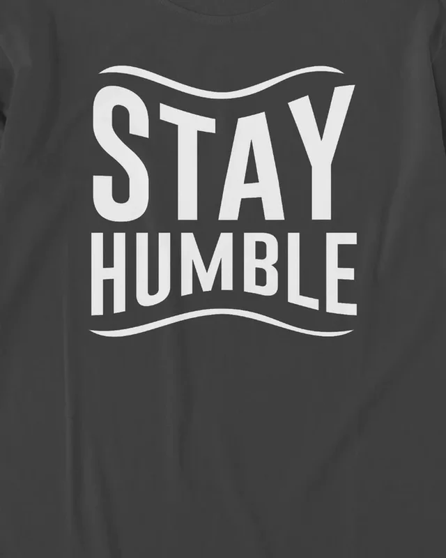 Stay Humble Long-Sleeve T-Shirt in Black — design detail
